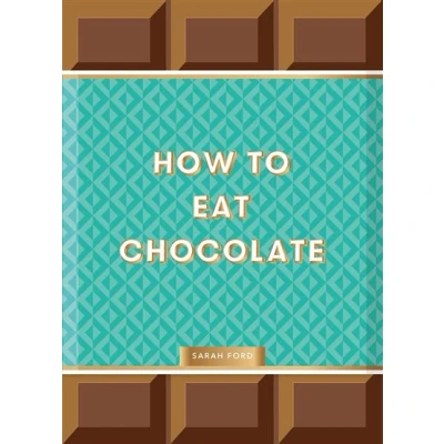 Image de How to Eat Chocolat