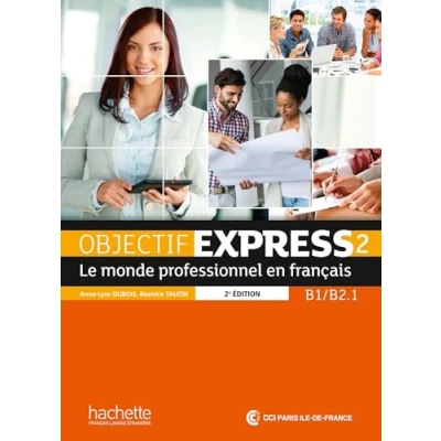 Afbeelding van Objectif Express nouvelle édition 2 livre de l&#039;élève + DVD