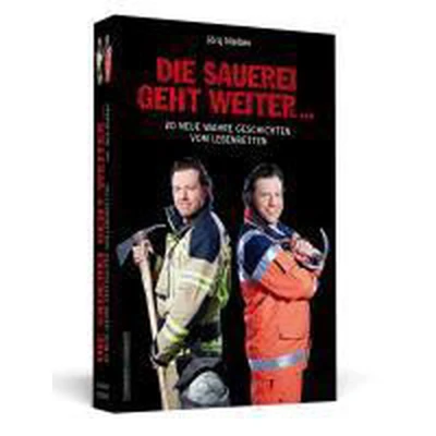 Afbeelding van Die Sauerei geht weiter ...