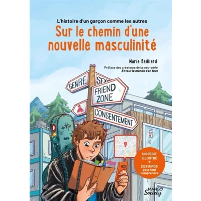 Image de L histoire d un garçon comme les autres : sur le chemin une nouvelle masculinité