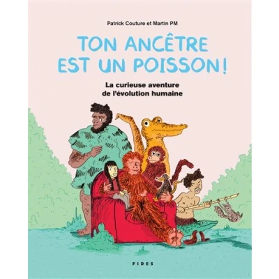 Image de Ton ancêtre est un poisson !