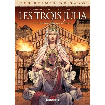 Image de Les Reines de sang trois Julia T03