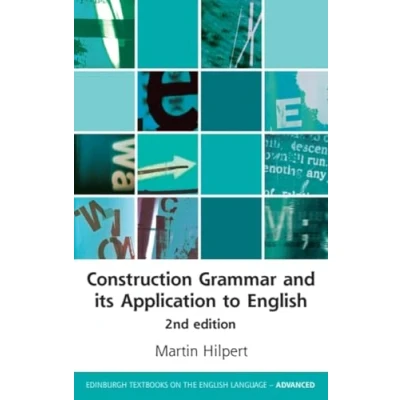 Afbeelding van Construction Grammar and its Application to English Edinburgh Textbooks on the Language Advanced