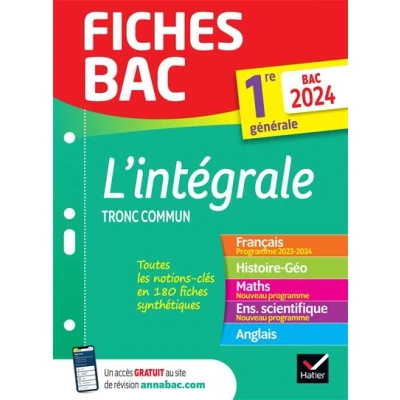Image de Fiches Bac Le tout en un 1re générale (tronc commun) 2024 (toutes les matières)