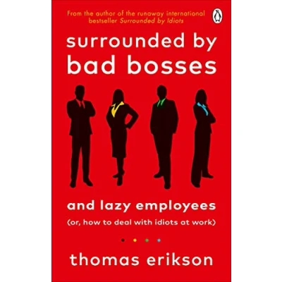 Afbeelding van Surrounded by Bad Bosses and Lazy Employees