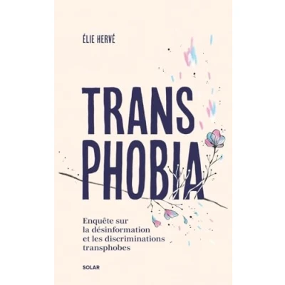 Afbeelding van TRANSPHOBIA UNE ENQUETE SUR LES DISCRIMINATIONS TRANSPHOBES