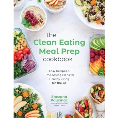 Afbeelding van The Clean Eating Meal Prep Cookbook