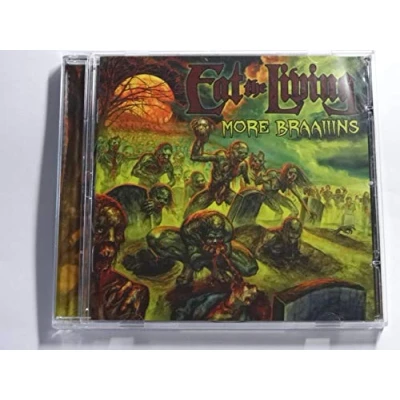 Afbeelding van Eat The Living More Braaiiins (CD)