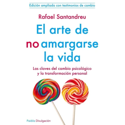 Afbeelding van El arte de no amargarse la vida