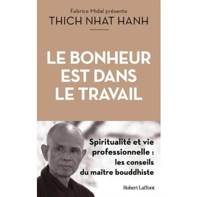 Image de le Bonheur est dans travail Spiritualité et vie professionnelle