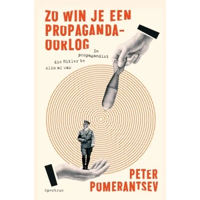 Afbeelding van Zo win je een propagandaoorlog