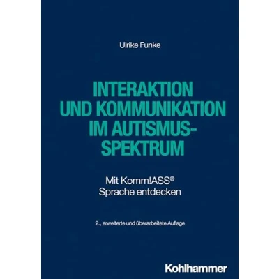 Afbeelding van Interaktion Und Kommunikation Im Autismus Spektrum