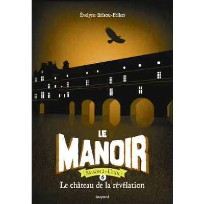 Image de Le manoir saison 2, Tome 06