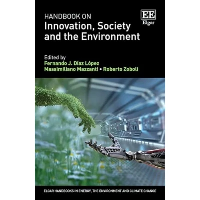 Afbeelding van Elgar Handbooks in Energy, the Environment and Climate Change Handbook on Innovation, Society