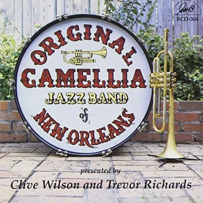 Afbeelding van Clive Wilson &amp; Trevor Richards Original Camellia Jazz Band Of New Orleans (CD)