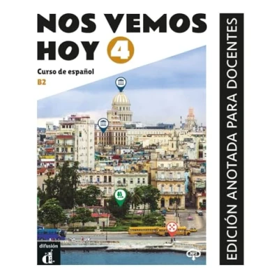 Afbeelding van Nos vemos hoy 4 B2. Edición anotada para docentes