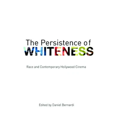Afbeelding van The Persistence of Whiteness