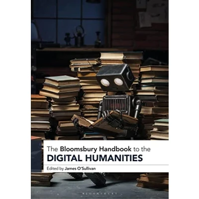 Afbeelding van Bloomsbury Handbooks the Handbook to Digital Humanities