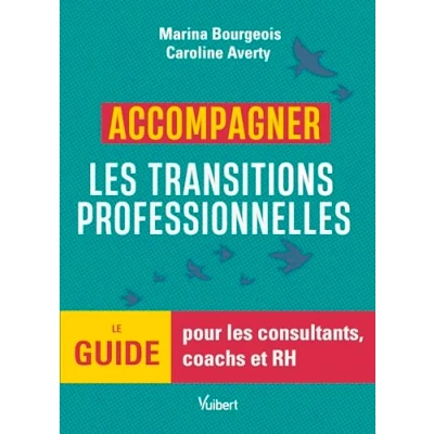 Afbeelding van ACCOMPAGNER LES TRANSITIONS PROFESSIONNELLES