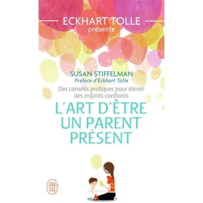 Image de L&#039;art d&#039;être un parent présent