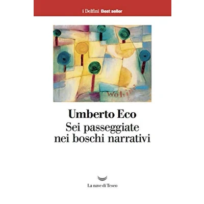 Afbeelding van Sei passeggiate nei boschi narrativi