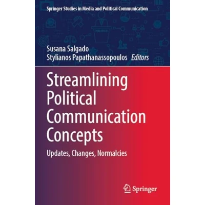 Afbeelding van Springer Studies in Media and Political Communication Streamlining Concepts