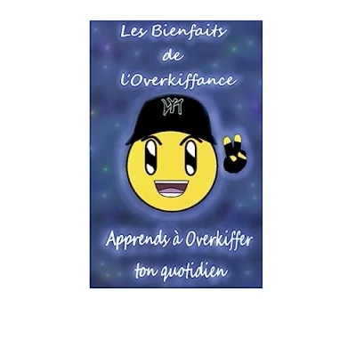 Afbeelding van Les Bienfaits de l&#039;Overkiffance