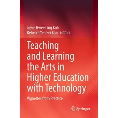 Afbeelding van Teaching and Learning the Arts in Higher Education with Technology