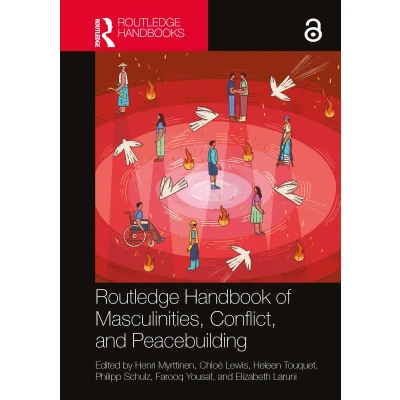 Afbeelding van Routledge Handbook of Masculinities, Conflict and Peacebuilding