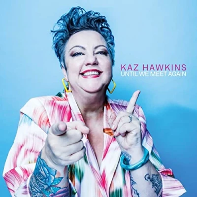 Afbeelding van Kaz Hawkins Until We Meet Again (CD)