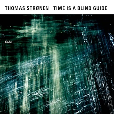 Afbeelding van Thomas Strønen Time Is A Blind Guide (CD)