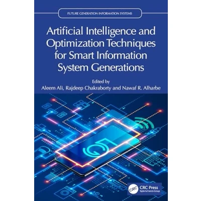Afbeelding van Future Generation Information Systems Artificial Intelligence and Optimizing Techniques for Smart System Generations