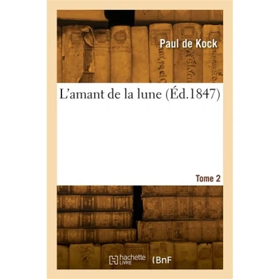Image de L&#039;amant de la lune. Tome 2
