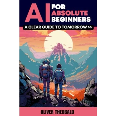 Afbeelding van AI for Absolute Beginners: A Clear Guide to Tomorrow