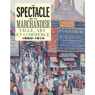 Afbeelding van LE SPECTACLE DE LA MARCHANDISE VILLE ART ET COMMERCE 1860 18