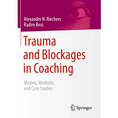Afbeelding van Trauma and Blockages in Coaching