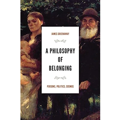 Afbeelding van the Beginning and Beyond of Politics A Philosophy Belonging