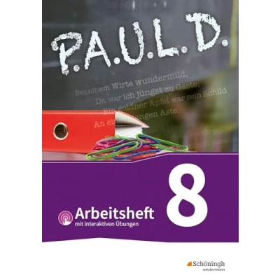 Afbeelding van P.A.U.L. D. (Paul) 8. Arbeitsheft mit interaktiven Übungen. Für Gymnasien und Gesamtschulen Bisherige Ausgabe