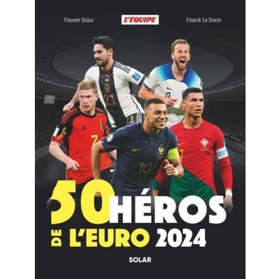 Image de 50 héros de l&#039;Euro 2024
