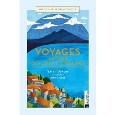 Afbeelding van Voyages autour des lieux litteraires