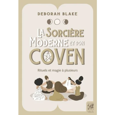 Image de La sorcière moderne et son coven Rituels magie à plusieurs