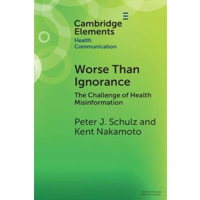 Afbeelding van Elements in Health Communication Worse Than Ignorance