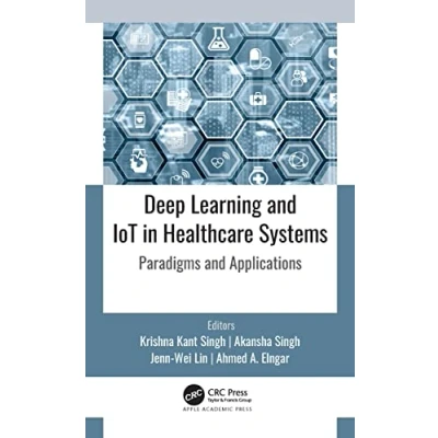 Afbeelding van Deep Learning and IoT in Healthcare Systems
