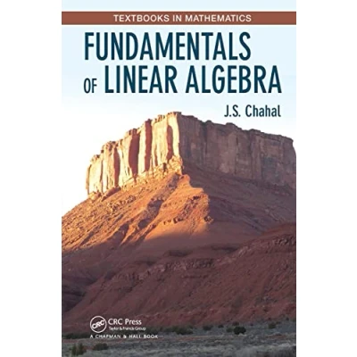 Afbeelding van Textbooks in Mathematics Fundamentals of Linear Algebra