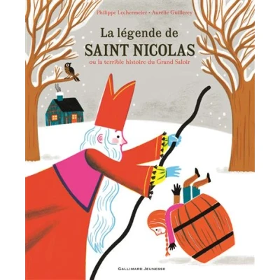 Image de La Légende de saint Nicolas ou terrible histoire du Grand Saloir