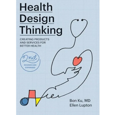 Afbeelding van Health Design Thinking, second edition