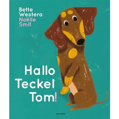Afbeelding van Uitgeverij gottmer hallo teckel tom