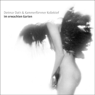 Afbeelding van Dietmar Dath &amp; Kammerflimmer Kollektief Im Erwachten Garten (CD)