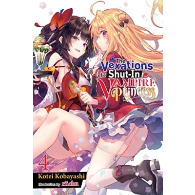 Afbeelding van Vexations Shut In Vampire PRINCESS LIGHT NOVEL The of a Princess, Vol. 4 (light novel)
