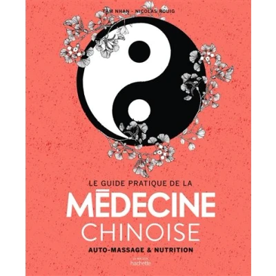 Image de Le guide pratique de la médecine chinoise